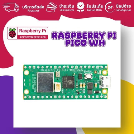 Official RASPBERRY PI PICO WH - บริษัท โกลบอลโทรนิค อินเตอร์เทรด จํากัด